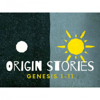 Origin Stories: Genesis 1-11